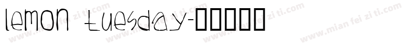 lemon tuesday字体转换